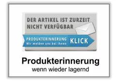 Wenn ein Produkt momentan ausverkauft ist erhalten Sie bei Wiedereinstellung des Produktes im Lager eine Produkterinnerungen per E-Mail!